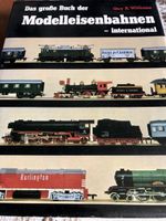Das grosse Buch der Modelleisenbahn - International