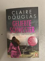 Taschenbuch "Geliebte Schwester" von Claire Douglas