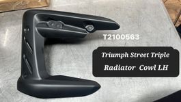 Triumph Street Triple Radiator Cowl LH T2100563