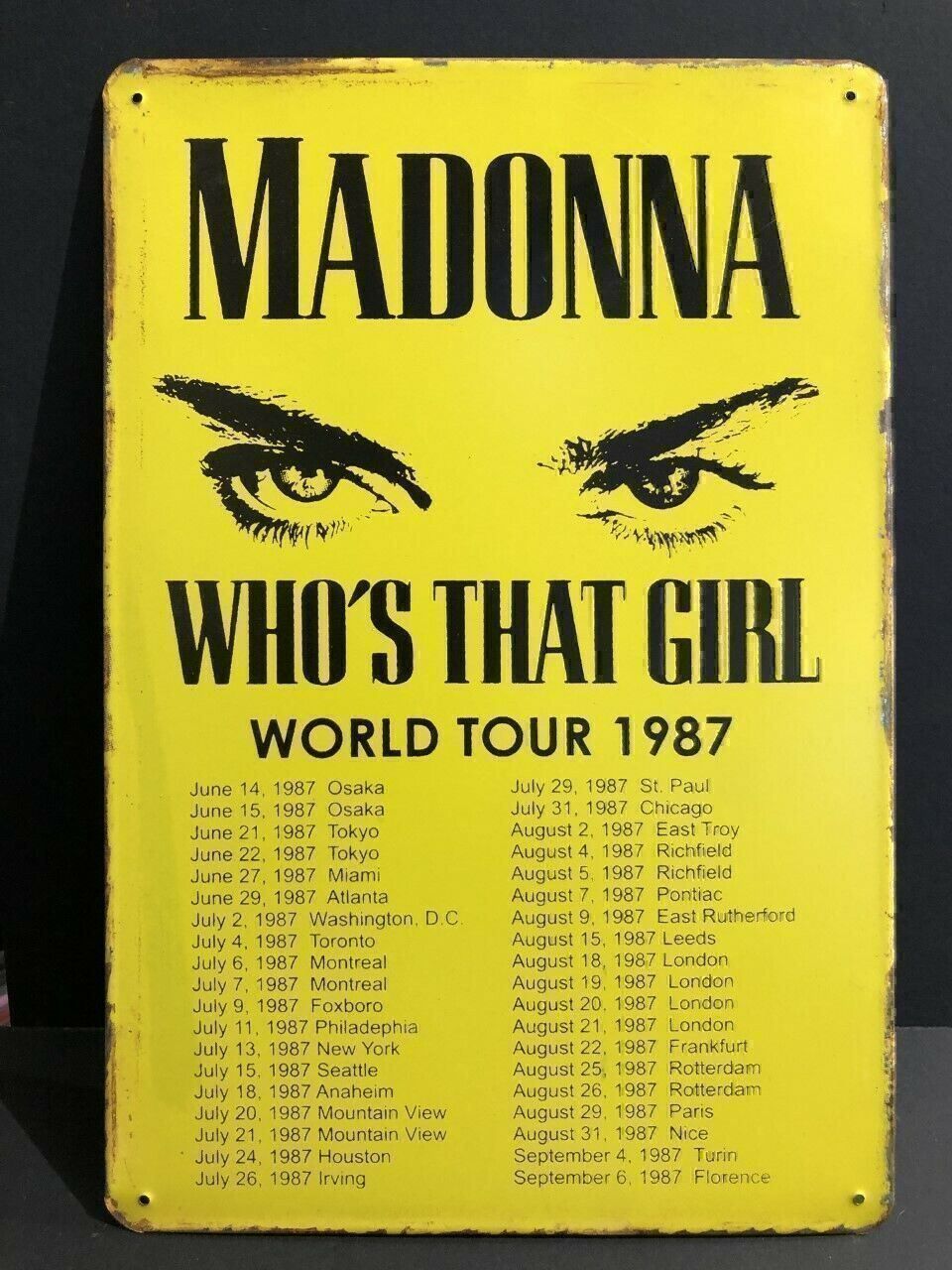 Insegne: Rusty Blechschild-MADONNA-WHO S THAT T87 – Nuovo e nell'imballaggio originale da Rupperswil venduto da big-one-sale