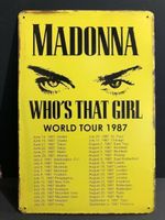 Rusty Blechschild-MADONNA-WHO S THAT T87