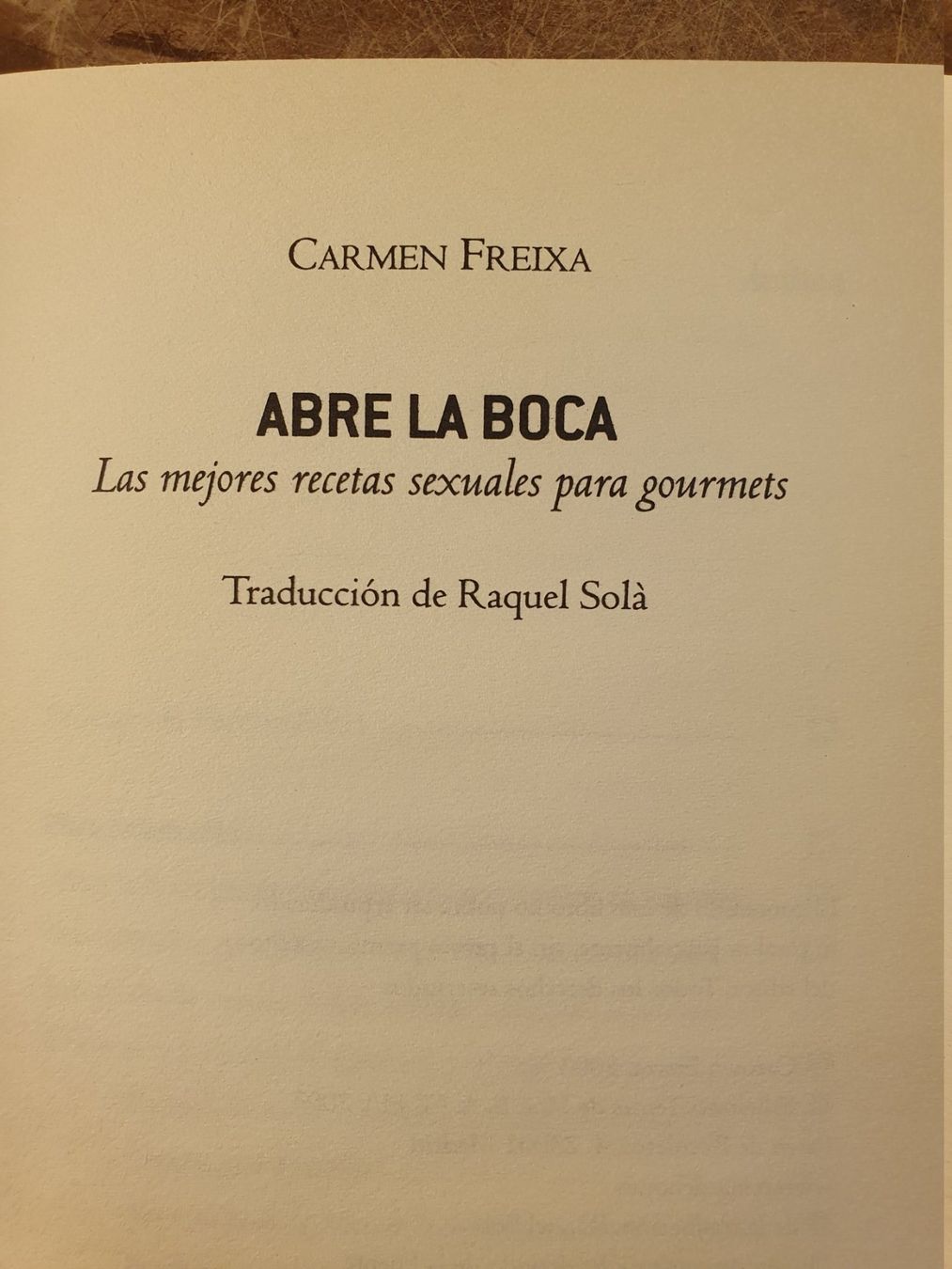 Libri: Abre la Boca - Carmen Freixa – Usato da Zürich venduto da loosebone 1