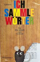 Ich sammle Wörter - Ein Elternbuch zum Vorlesen