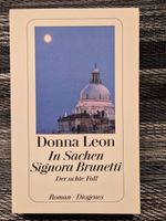 Donna Leon: "In Sachen Signora Brunetti"