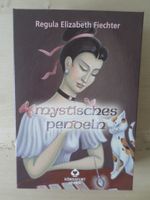 Mystisches Pendeln / Regula Elizabeth Fiechter
