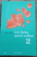 Buch Ich liebe mich selbst 2 von Karin Jundt guter Zustand