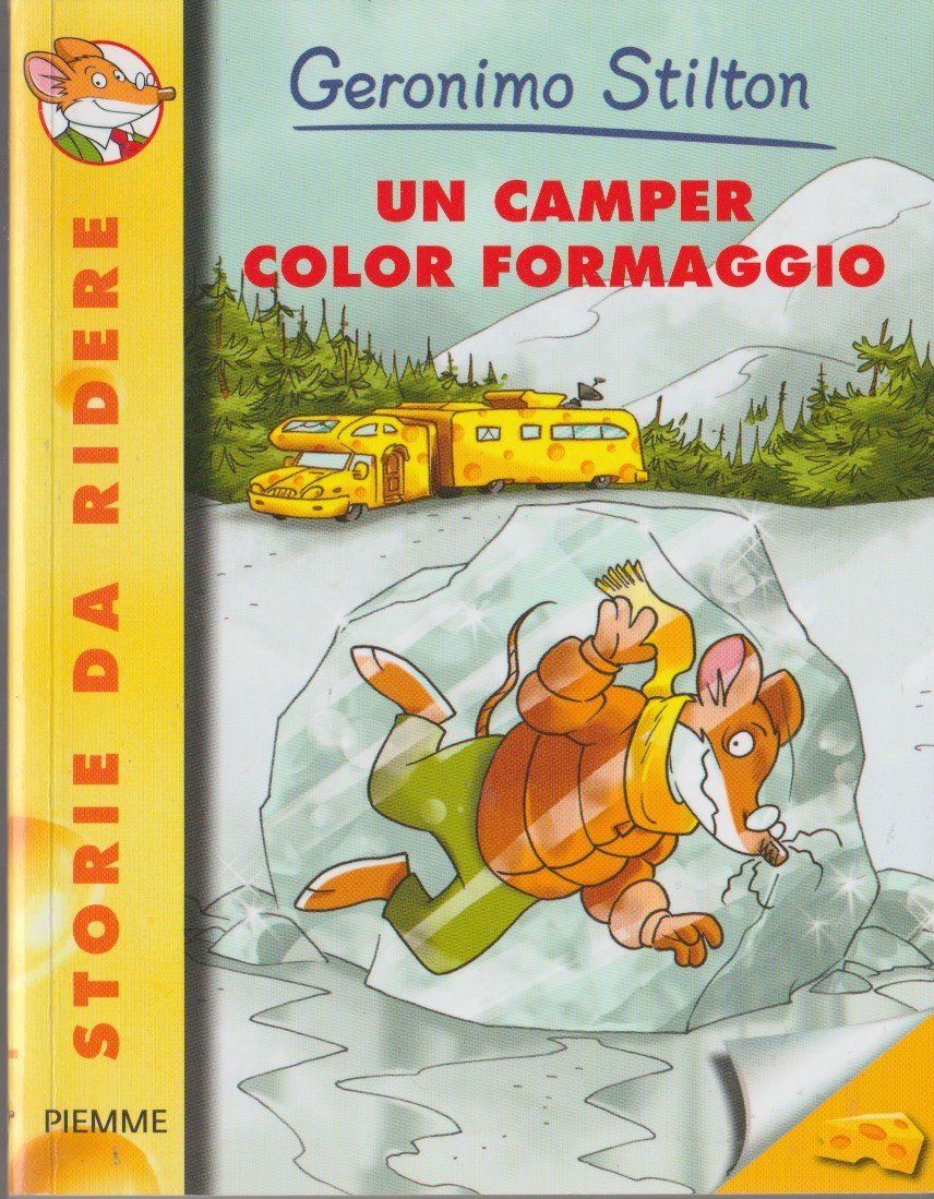 Libri: italian GERONIMO STILTON # 2 UN CAMPER COLOR FORMAGGIO – Usato da Vezia venduto da Aquarius_Age