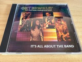 Oktbrwrld – It's All About The Band