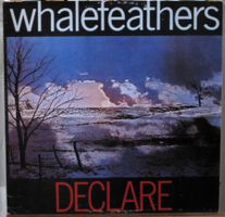 Whalefeathers, Declare (1969, Psych) RE