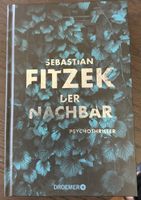 Der Nachbar” – Sebastian Fitzek (Psychothriller, gebunden)