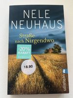 Nele Neuhaus "Strasse nach Nirgendwo" - Top Zustand!