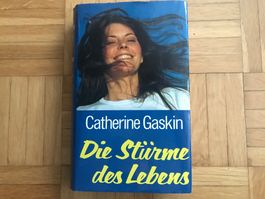 Catherine Gaskin - Die Stürme des Lebens
