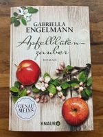 Gabriella Engelmann - Apfelblütenzauber (Liebesroman)