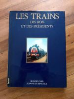Les Trains des Rois et des Présidents