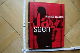 Claxton, William: JAZZ SEEN Fotoband