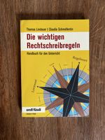 Die wichtigen Rechtschreibregeln
