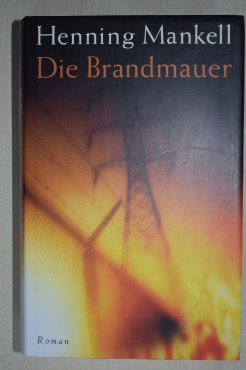 Henning Mankell: Die Brandmauer (431) | Acheter Sur Ricardo