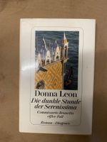 Donna Leon - die dunkle Stunde der Serenissima -  Brunetti
