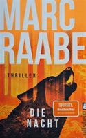Marc Raabe - Die Nacht (Art Mayer-Serie 3)