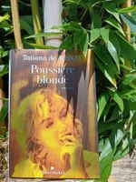 Roman "Poussière blonde" Tatiana de Rosnay