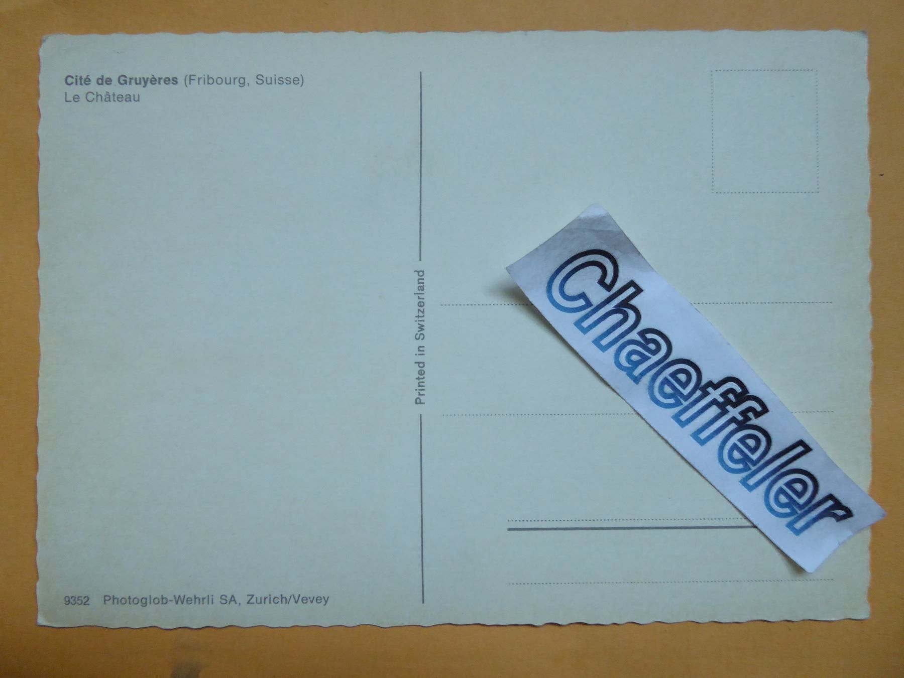 Cartoline postali: Cité du Gruyères, Le Chateau – Nuovo (secondo la descrizione) da Zürich venduto da Chaeffeler 1