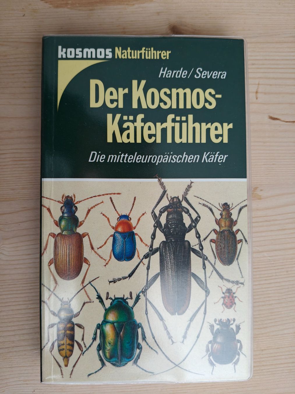 Libri: Der Kosmos-Käferführer / Harde/Severa - Mitteleuropa – Usato da Muttenz venduto da IkaSul