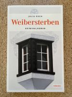 Taschenbuch "Weibersterben", Julia Koch