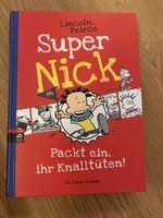 Comic-Roman Super Nick Packt ein ihr Knalltüten gebunden