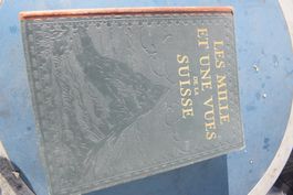 "Les Mille et Une Vues de la Suisse" - Seltenes Buch! 1920