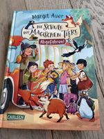 Die Schule der magischen Tiere, 4, Margit Auer, Abgefahren!