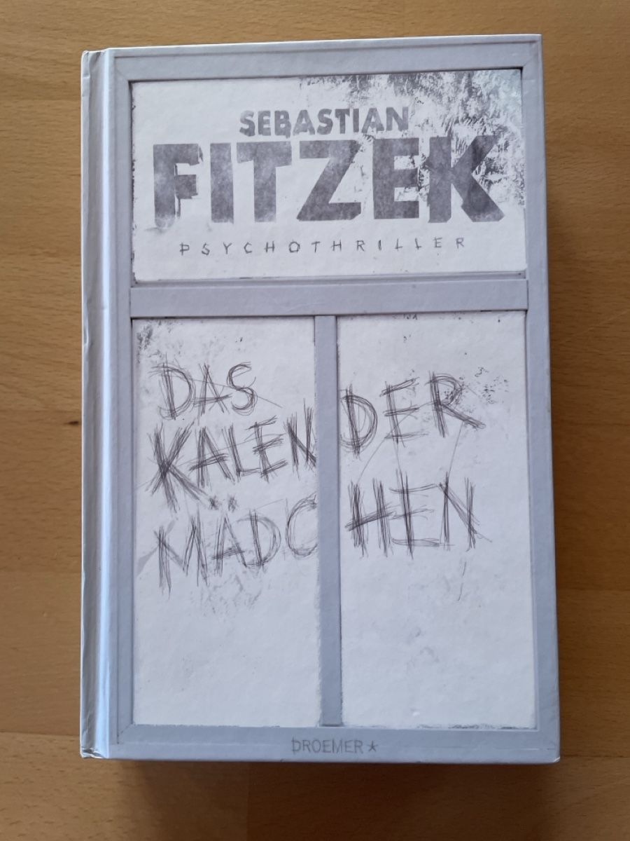 Libri: Das Kalendermädchen, Sebastian Fitzek – Usato da Grünenmatt venduto da Smiley1986