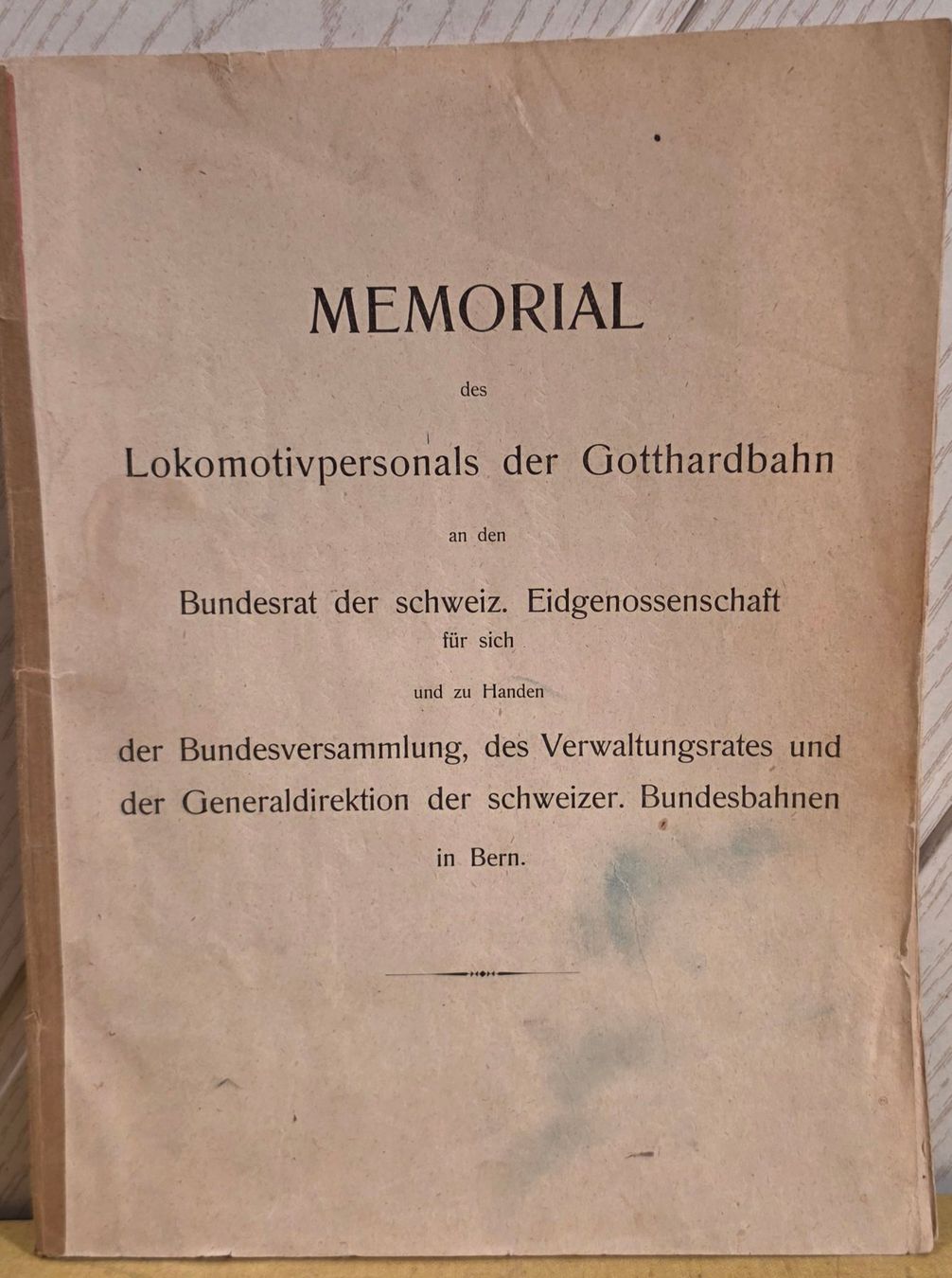 SBB/CFF/FFS Dokumente: SBB - "GOTTHARDBAHN" - Memorial des Lokpersonal Gotthardbahn – Gebraucht aus Biel/Bienne von Fischhene