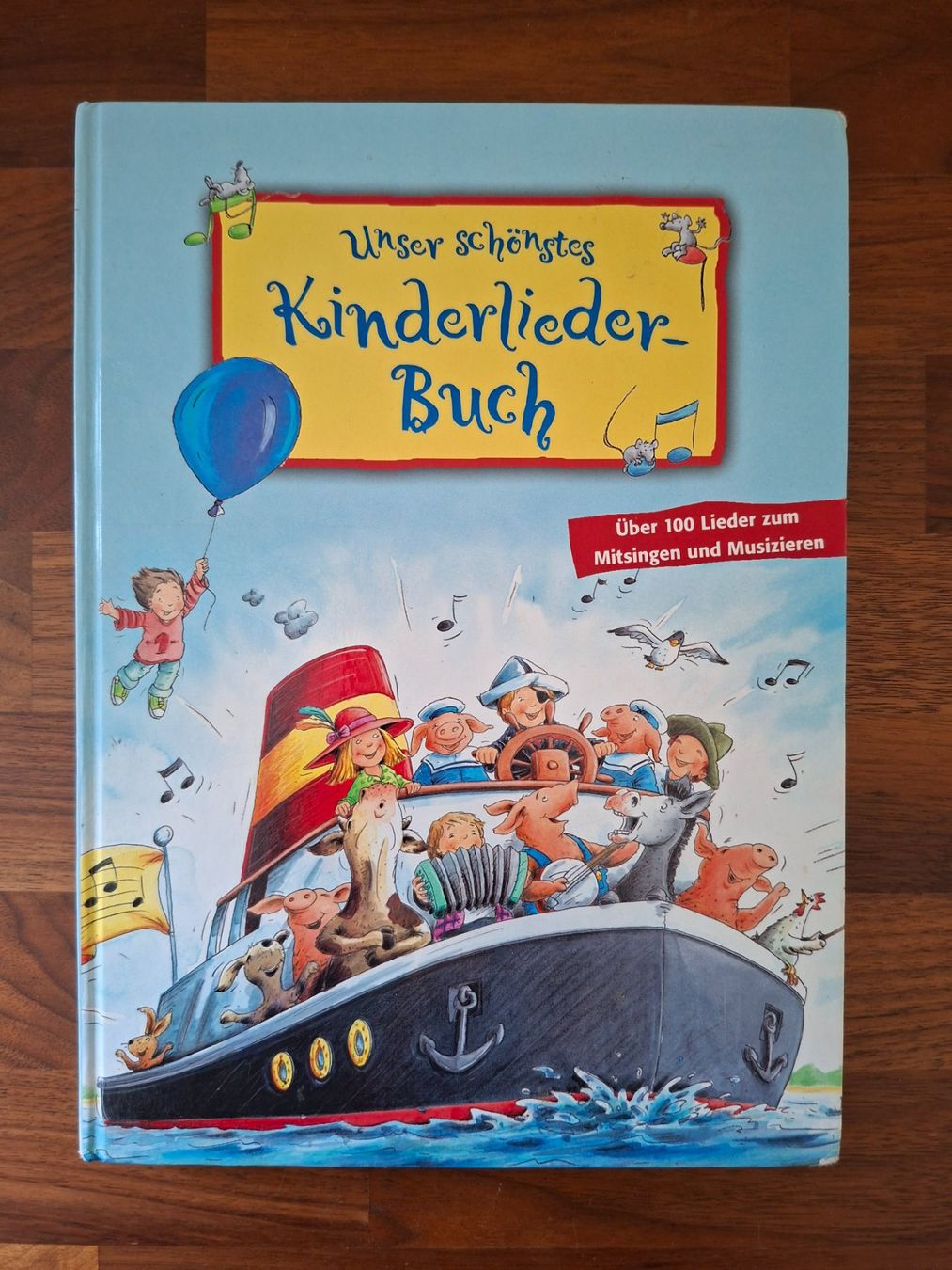 Libri: Unser schönstes Kinderliederbuch / Über 100 Lieder – Usato da Boniswil venduto da Totomat-Lady2
