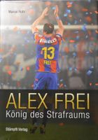Buch gebunden *Alex Frei* von Marcel Rohr