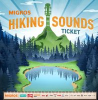 2x Migros Hiking Sounds Tickets für Sa., 27.6.26; Stoos