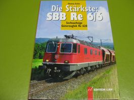 Die Stärkste: SBB Re 6/6