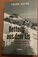 Buch Rettung aus dem Eis Frank Hucke guter Zustand