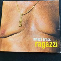Mnozil Brass - Ragazzi