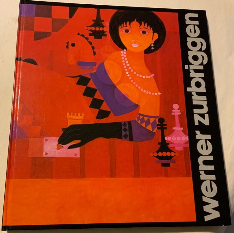Werner ZURBRIGGEN Der Maler und sein Werk Kaufen auf Ricardo