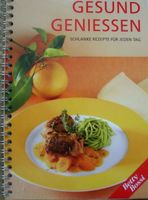 Betty Bossi - Gesund geniessen