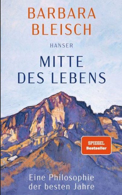 Livres: Barbara Bleisch Mitte des Lebens Alter Älterwerden – D'occasion à Wangen b. Olten par EmilythestrangeX