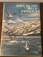 Buch  - John Muir's Wild America, National Geographic Societ