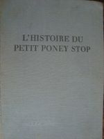 L'histoire du petit poney Stop