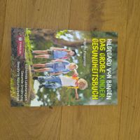 Hildegard von Bingen Das grosse Kinder Gesundheitsbuch