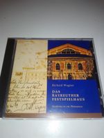 R. Wagner: Das Bayreuther Festspielhaus