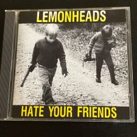 Lemonheads - Hate Your Friends | Hardcore, Punk