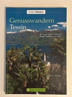 Genusswandern Tessin