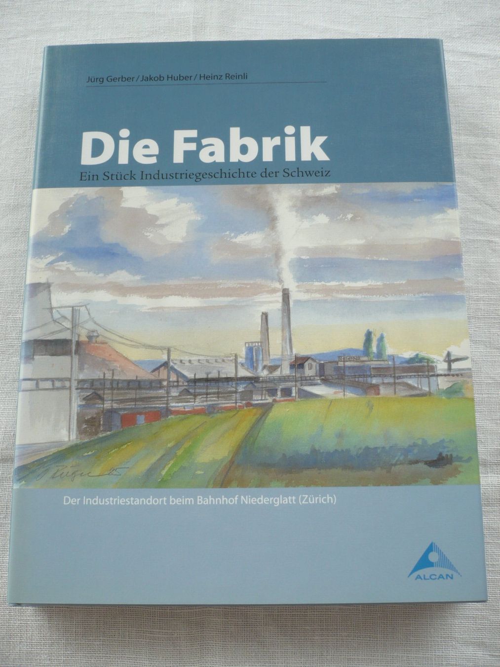 Libri: DIE FABRIK - Ein Stück Industriegeschichte, 2007 – Usato da Zürich venduto da saltandpepper008