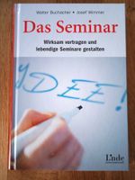 Das Seminar Wirksam vortragen und lebendige Seminare gestalt