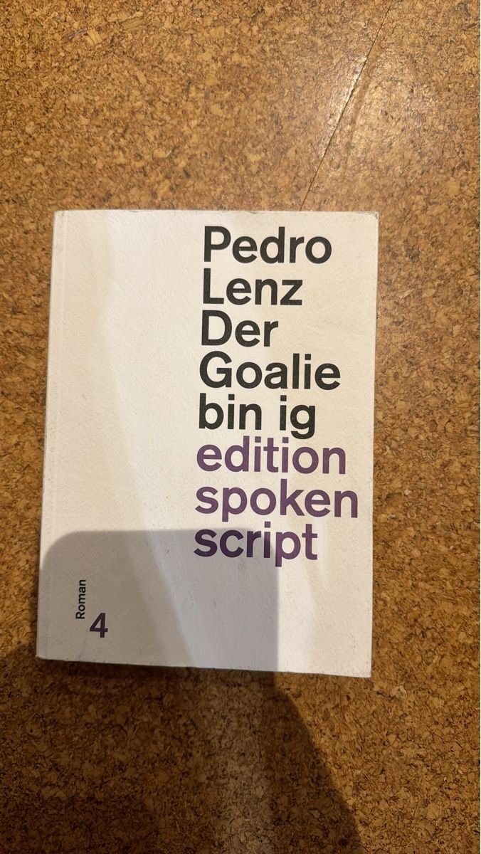 Bücher: Pedro Lenz - Der Goalie bin ig – Gebraucht aus Madiswil von Noahx3m